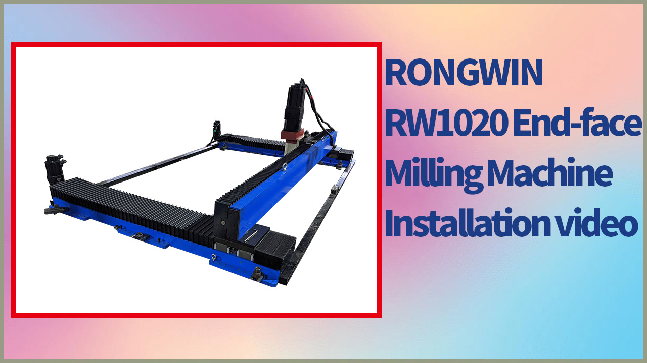 RONGWIN mostra como instalar uma fresadora de superfície de pórtico portátil RW1020