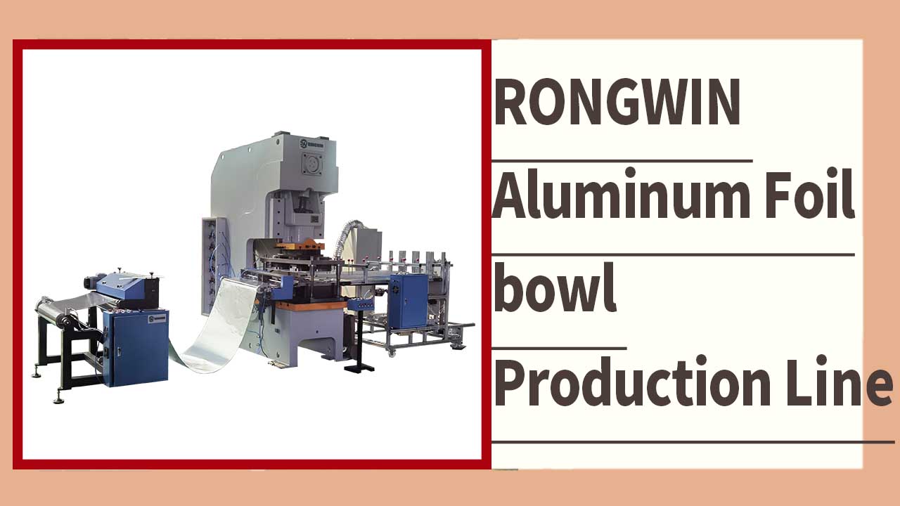 Linha de produção de máquina de corte pneumático totalmente automática para tigelas de folha de alumínio RONGWIN 63T