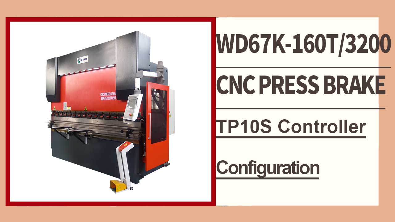 RONGWIN orienta você WD67K-160T/3200 TP10S controlador barra de torção CNC prensa freio Introdução
    